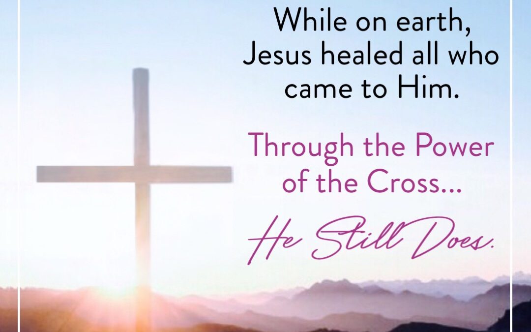 Jesus Came to Heal And Cast Out Demons