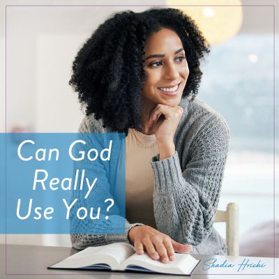 Can God Really Use You